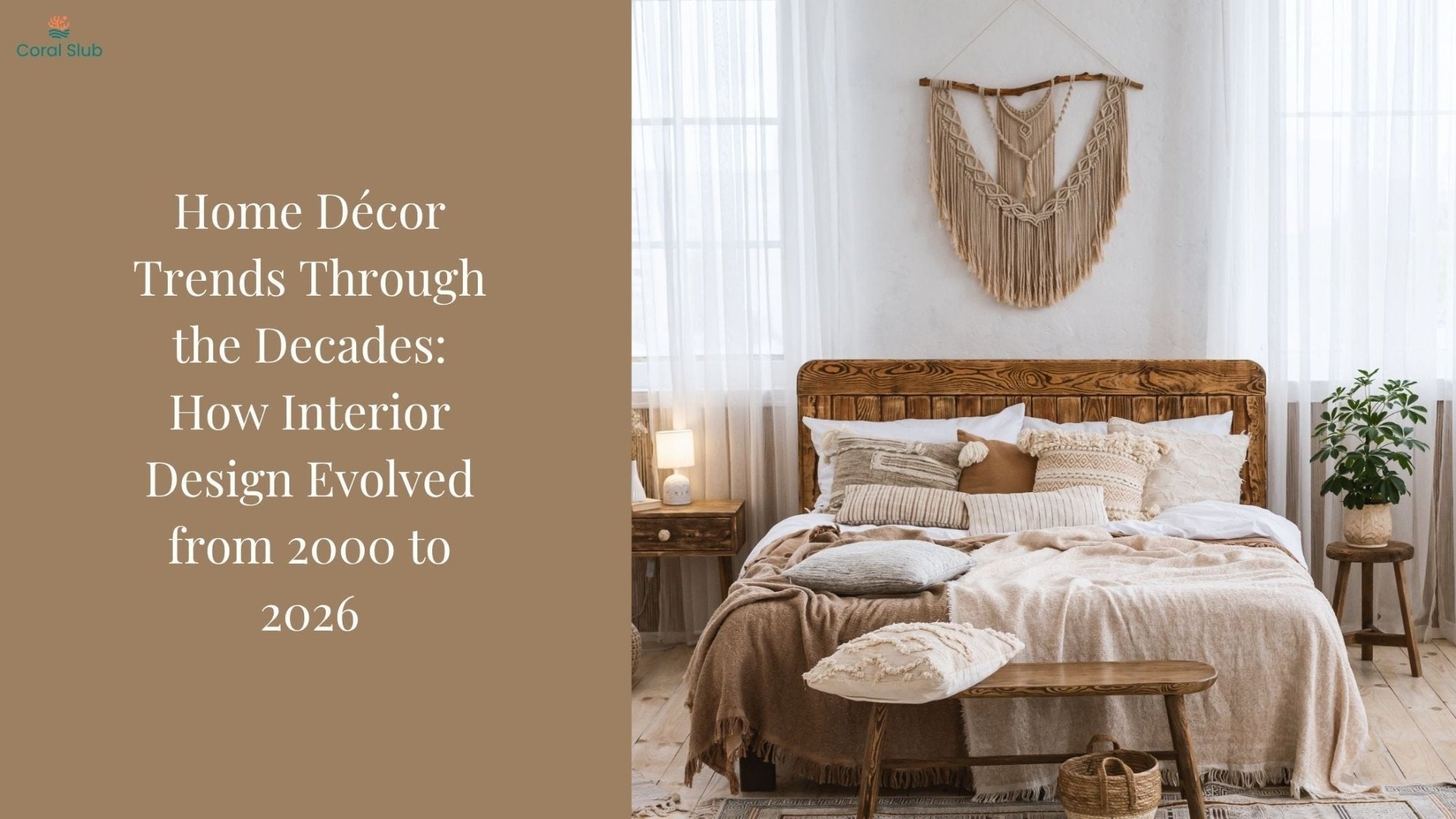Home Décor Trends Through the Decades: How Interior Design Evolved from 2000 to 2026